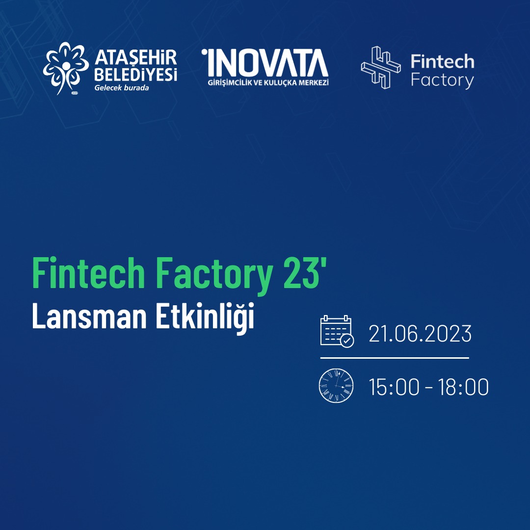 Fintech Factory 23′ Lansman Etkinliği